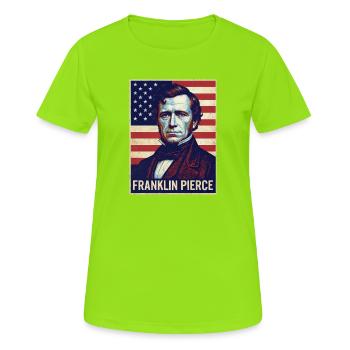 Franklin Pierce Vintage Poster - Frauen T-Shirt atmungsaktiv - Neongrün - Vorne - AI Model Female 172 dark (172cm)