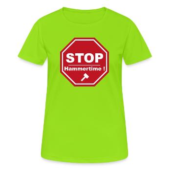 Stop Hammertime - Women's Breathable T-Shirt - neon green - Front - AI Model Female 172 dark (172cm)