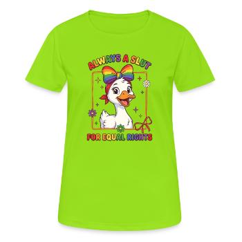 Pride Month LGBTQ - Always a S*ut for Equal Rights - Women's Breathable T-Shirt - neon green - Front - AI Model Female 172 dark (172cm)