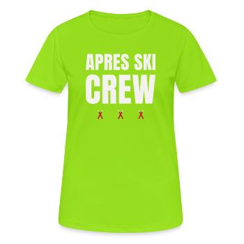 Après Ski Crew Wintersport Ski Gruppe Partnerlook - Frauen T-Shirt atmungsaktiv - Neongrün - Vorne - AI Model Female 172 dark (172cm)