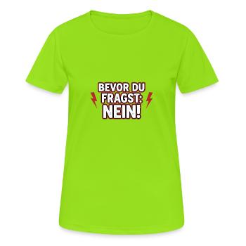 Avant que vous ne posiez aucune déclaration, râle-de-mauve - T-shirt respirant Femme - vert néon - Devant - AI Model Female 172 dark (172cm)
