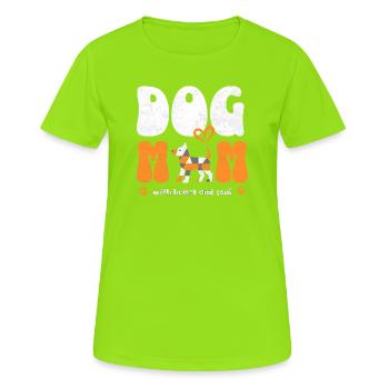 Dog Mom Hundemama Spruch Shirt Geschenk - Frauen T-Shirt atmungsaktiv - Neongrün - Vorne - AI Model Female 172 dark (172cm)