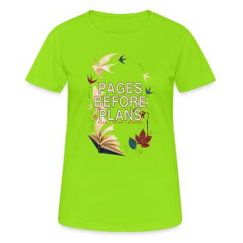 Seiten vor Plänen – Lies Think Wander - Frauen T-Shirt atmungsaktiv - Neongrün - Vorne - AI Model Female 172 dark (172cm)