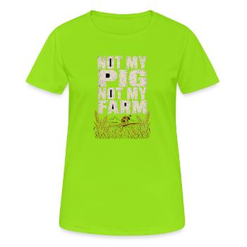 Pas mon cochon, pas mes cochons de ferme, - T-shirt respirant Femme - vert néon - Devant - AI Model Female 172 dark (172cm)
