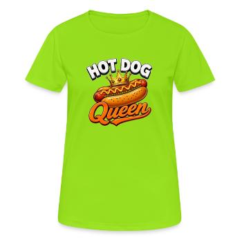 Hot Dog Queen Krone Streetfood Liebhaberin - Frauen T-Shirt atmungsaktiv - Neongrün - Vorne - AI Model Female 172 dark (172cm)