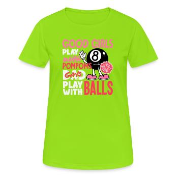 Bad Girl jouant avec des ballons au billard drôle - T-shirt respirant Femme - vert néon - Devant - AI Model Female 172 dark (172cm)