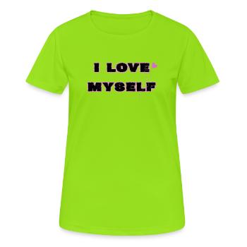 L’amour de soi, je m’aime moi-même - T-shirt respirant Femme - vert néon - Devant - AI Model Female 172 dark (172cm)