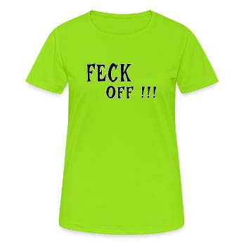 Feck Off – Irish Attitude - Frauen T-Shirt atmungsaktiv - Neongrün - Vorne - AI Model Female 172 dark (172cm)