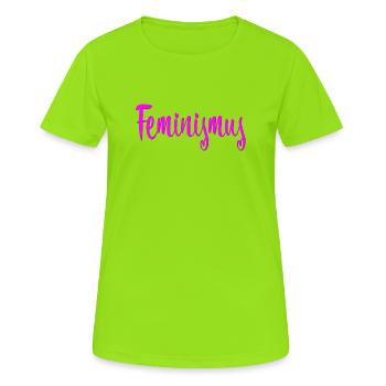Feminismus - Frauen T-Shirt atmungsaktiv - Neongrün - Vorne - AI Model Female 172 dark (172cm)