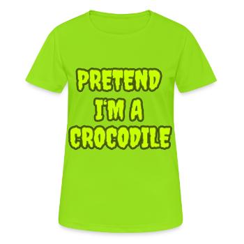 Pretend I'm a Crocodile - Krokodil Kostüm - Frauen T-Shirt atmungsaktiv - Neongrün - Vorne - AI Model Female 172 dark (172cm)