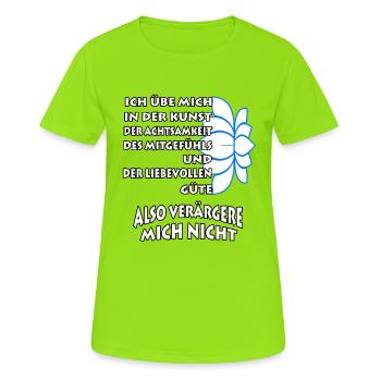 Ich übe mich in der Kunst der Achtsamkeit - Frauen T-Shirt atmungsaktiv - Neongrün - Vorne - AI Model Female 172 dark (172cm)