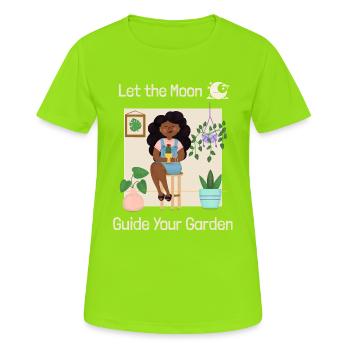 Let the Moon Guide Your Garden Biodynamic - Women's Breathable T-Shirt - neon green - Front - AI Model Female 172 dark (172cm)