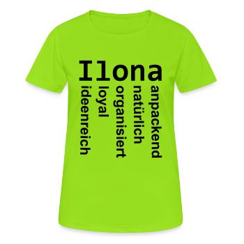 Ilona - Ein ganz spezielles Design nur für Ilona - Frauen T-Shirt atmungsaktiv - Neongrün - Vorne - AI Model Female 172 dark (172cm)