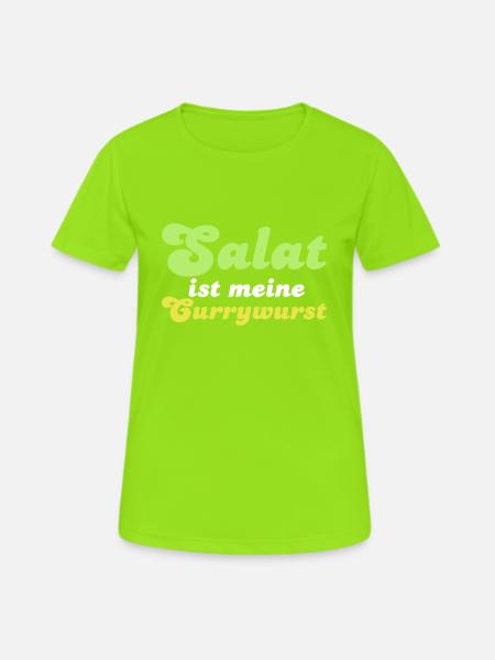 Salat ist meine Currywurst - Women's Breathable T-Shirt - neon green