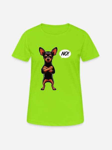 No Miniature Pinscher Pinscher Pinscher Owner - Women's Breathable T-Shirt - neon green
