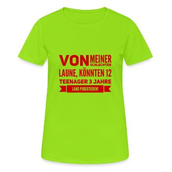 eine Stimmung wie ein Teenager - Frauen T-Shirt atmungsaktiv - Neongrün - Vorne - AI Model Female 172 dark (172cm)