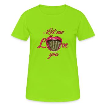 Kaktus - Zunge - Love - Love me - Frauen T-Shirt atmungsaktiv - Neongrün - Vorne - AI Model Female 172 dark (172cm)