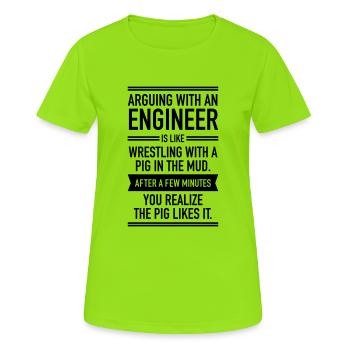 Arguing With An Engineer... - T-shirt respirant Femme - vert néon - Devant - AI Model Female 172 dark (172cm)