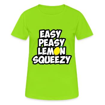 easy peasy lemon squeezy - Frauen T-Shirt atmungsaktiv - Neongrün - Vorne - AI Model Female 172 dark (172cm)