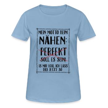 Nähen is mir egal - Frauen T-Shirt atmungsaktiv - Himmelblau - Vorne - AI Model Female 172 light (172cm)