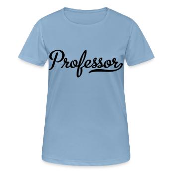 Professor - Frauen T-Shirt atmungsaktiv - Himmelblau - Vorne - AI Model Female 172 light (172cm)