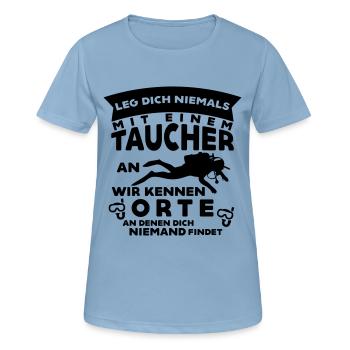 Taucher kennen Orte... - Frauen T-Shirt atmungsaktiv - Himmelblau - Vorne - AI Model Female 172 light (172cm)