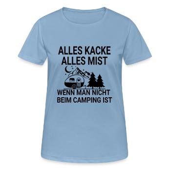 Lustiger Campen Camping Spruch - Frauen T-Shirt atmungsaktiv - Himmelblau - Vorne - AI Model Female 172 light (172cm)