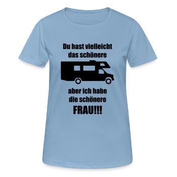 You may have the nicer motorhome - Women's Breathable T-Shirt - sky blue - Front - AI Model Female 172 light (172cm)