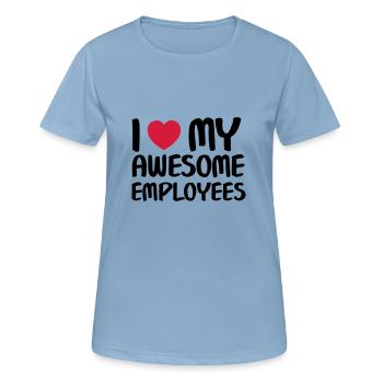 I Heart My Awesome Employees - T-shirt respirant Femme - bleu ciel - Devant - AI Model Female 172 light (172cm)