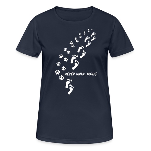 Vorschau: never walk alone dog - Frauen T-Shirt atmungsaktiv