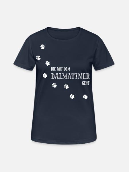 Die mit dem Dalmatiner geht - Hundepfoten - Frauen T-Shirt atmungsaktiv - Dunkelnavy