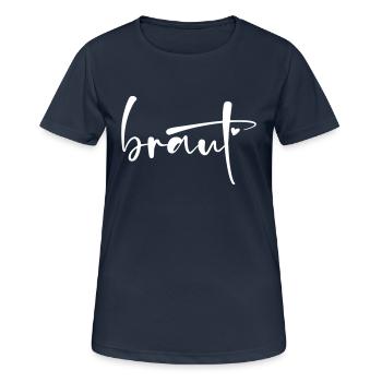 Team Braut! Personalisierbar - Frauen T-Shirt atmungsaktiv - Dunkelnavy - Vorne - AI Model Female 172 light (172cm)