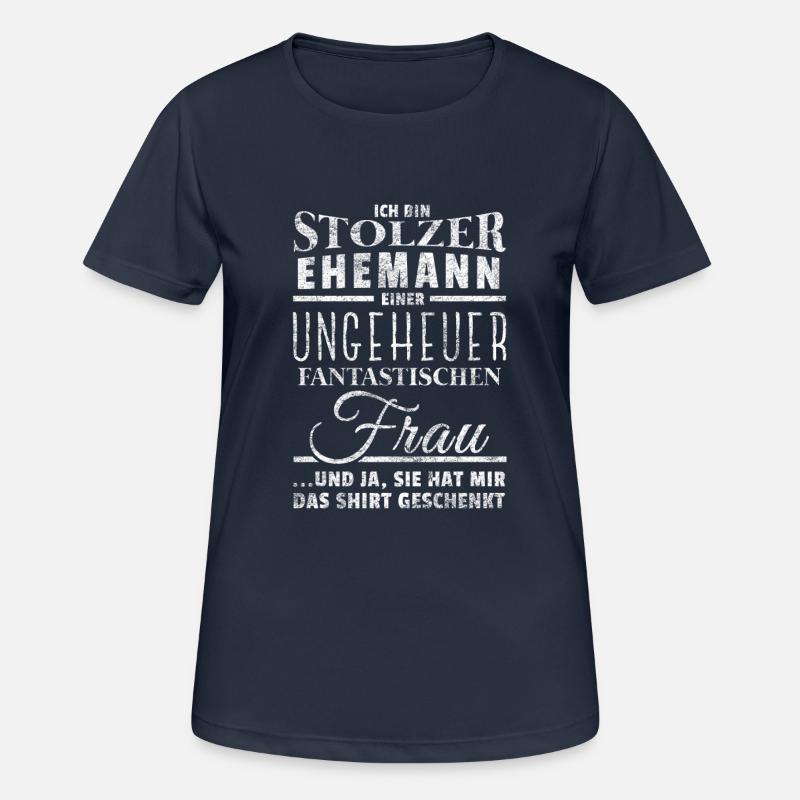 Stolzer Ehemann - Geschenk Mann Ehefrau Lustig - Frauen T-Shirt atmungsaktiv - Dunkelnavy