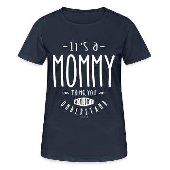 Mommy - Women's Breathable T-Shirt - dark navy - Front - AI Model Female 172 light (172cm)