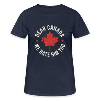 Dear Canada We Hate Him Too - Women's Breathable T-Shirt - dark navy - Front - AI Model Female 172 light (172cm)