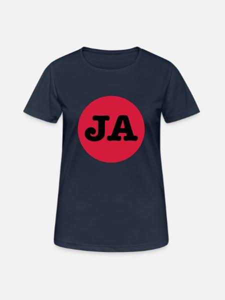 JA - für JA-Sager - Frauen T-Shirt atmungsaktiv - Dunkelnavy