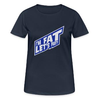 im fat lets party - Frauen T-Shirt atmungsaktiv - Dunkelnavy - Vorne - AI Model Female 172 light (172cm)