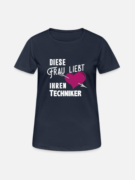 Diese Frau liebt ihren Techniker - Frauen T-Shirt atmungsaktiv - Dunkelnavy