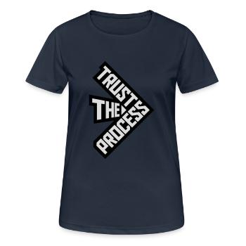 trust the process Quote - Women's Breathable T-Shirt - dark navy - Front - AI Model Female 172 light (172cm)