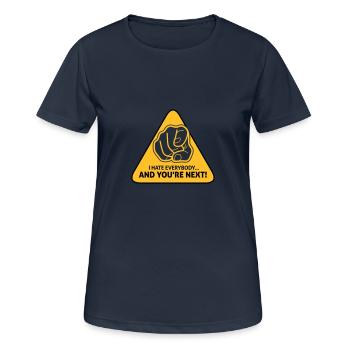 Ich hasse alle ... Und du bist nächstes! - Frauen T-Shirt atmungsaktiv - Dunkelnavy - Vorne - AI Model Female 172 light (172cm)