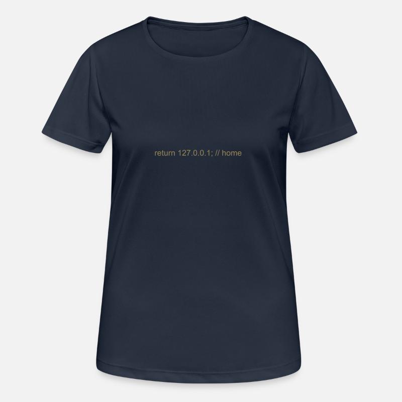 Programmierer Nerd IT Witz Developer Zuhause - Frauen T-Shirt atmungsaktiv - Dunkelnavy