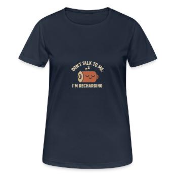 Ne me parlez pas – je recharge ma chemise - T-shirt respirant Femme - bleu marine foncé - Devant - AI Model Female 172 light (172cm)