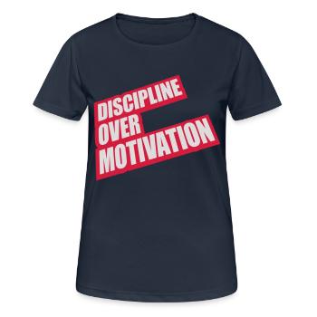 Citation de discipline sur la motivation - T-shirt respirant Femme - bleu marine foncé - Devant - AI Model Female 172 light (172cm)