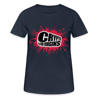 crypto is for virgins - Women's Breathable T-Shirt - dark navy - Front - AI Model Female 172 light (172cm)