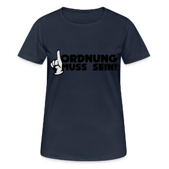 Ordnung Muss Sein! - Frauen T-Shirt atmungsaktiv - Dunkelnavy - Vorne - AI Model Female 172 light (172cm)