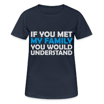 you would understand quote - Women's Breathable T-Shirt - dark navy - Front - AI Model Female 172 light (172cm)