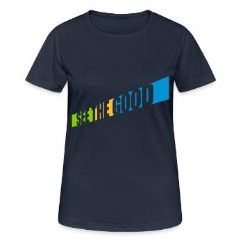 see the good Zitat - Frauen T-Shirt atmungsaktiv - Dunkelnavy - Vorne - AI Model Female 172 light (172cm)