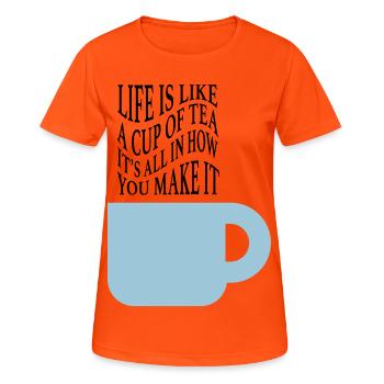 Das Leben ist wie Tee - Frauen T-Shirt atmungsaktiv - Neonorange - Vorne - AI Model Female 172 dark (172cm)