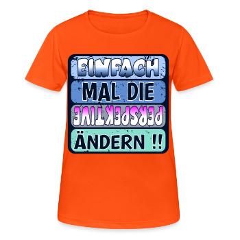 VERÄNDERUNG - PERSPEKTIVE ÄNDERN - Frauen T-Shirt atmungsaktiv - Neonorange - Vorne - AI Model Female 172 dark (172cm)