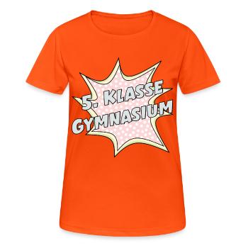 SCHULWECHSEL 5. KLASSE - GYMNASIUM - Frauen T-Shirt atmungsaktiv - Neonorange - Vorne - AI Model Female 172 dark (172cm)
